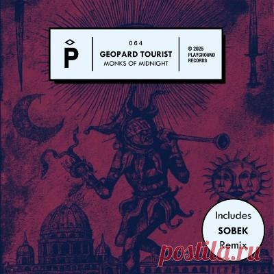Geopard Tourist - Monks Of Midnight