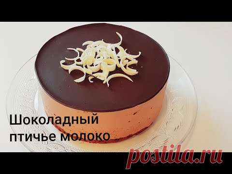 Шоколадный торт птичье молоко☆Jelatinli
