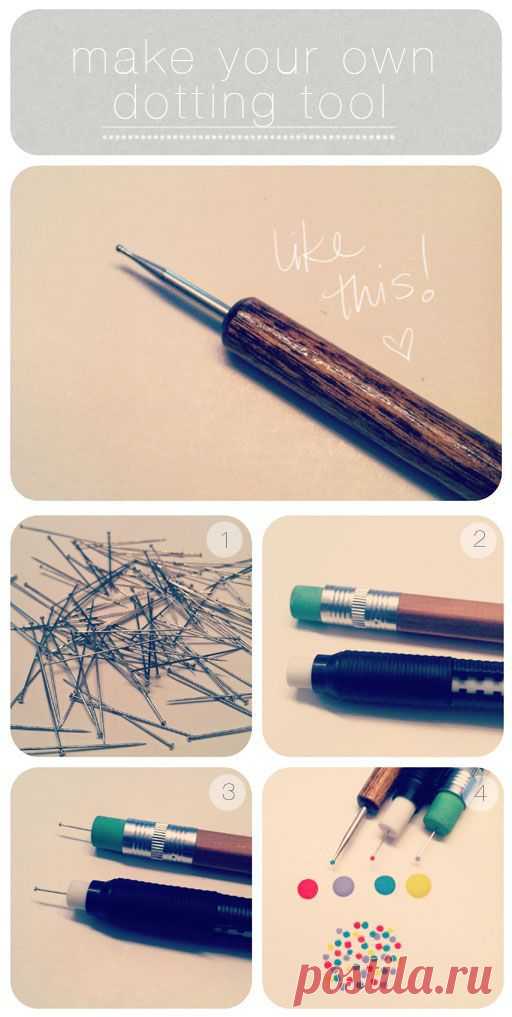 Make your own dotting tool.. : ]
