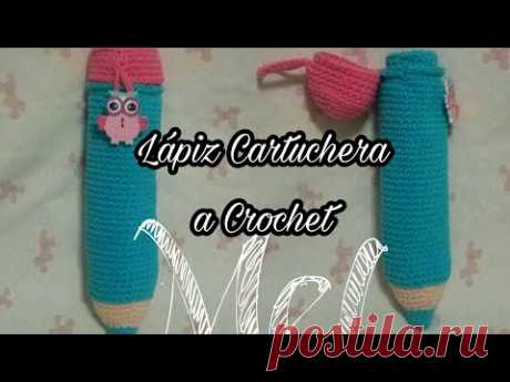 LAPIZ CARTUCHERA A CROCHET tutorial paso a paso