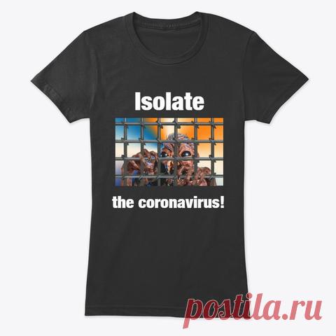 Футболка для медицинской агитации производства США, Европа
Изолируй короновирус!
Isolate the coronavirus!
T-shirt "Isolate the coronavirus" for medical campaign made in USA, Europe. Delivery at your place of residence. When buying more than 2 pieces - a discount
