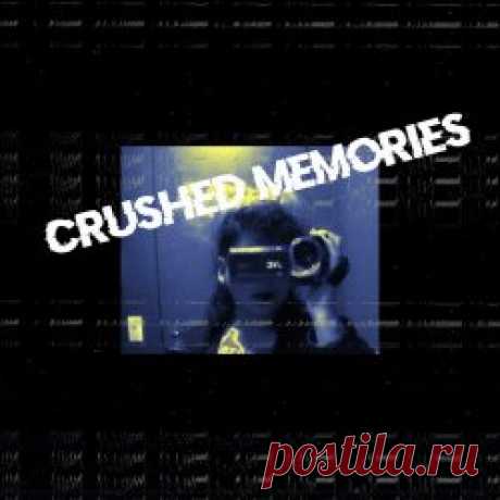 Mecaník Fabrík - Crushed Memories (2024) [Single] Artist: Mecaník Fabrík Album: Crushed Memories Year: 2024 Country: Mexico Style: Industrial, EBM
