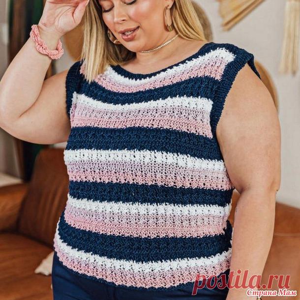 Полосатый топ или безрукавка. Спицы. - ВЯЗАНАЯ МОДА+ ДЛЯ НЕМОДЕЛЬНЫХ ДАМ - Страна Мам