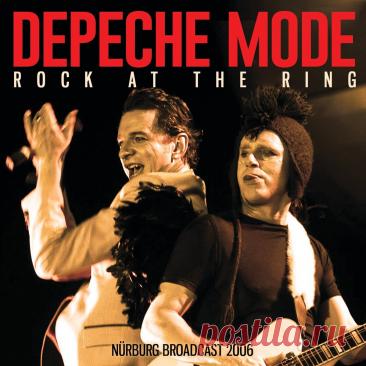 Depeche Mode - Rock At The Ring (Bootleg) (2024) 320kbps / FLAC