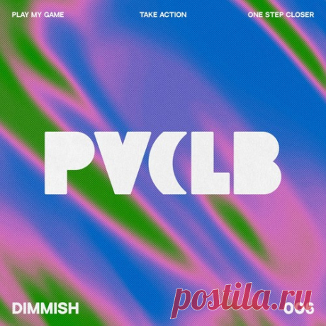 DIMMISH – Play My Game EP [PIVCLB006]
