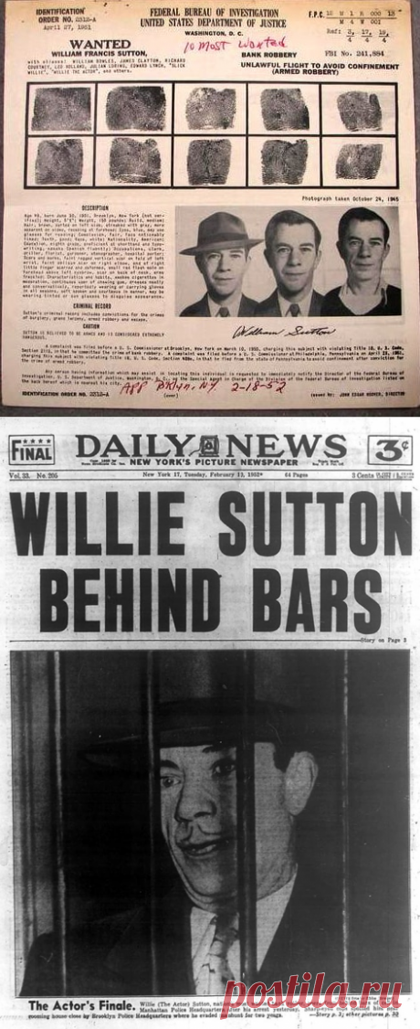 Вилли Саттон на протяжении своей довольно продолжительной жизни ограбил более 100 банков и ювелирных магазинов. Общая сумма украденного им оценивается в 2 миллиона долларов.
В своей биографии в конце жизни Вилли написал: &quot;Почему я грабил банки? Потому что мне это нравилось. Я любил это дело. Более всего я чувствовал себя живым, когда был в банке и грабил его. Мне это доставляло такое наслаждение, что через неделю-другую я уже подыскивал следующую работу, а деньги для меня были бумажками.