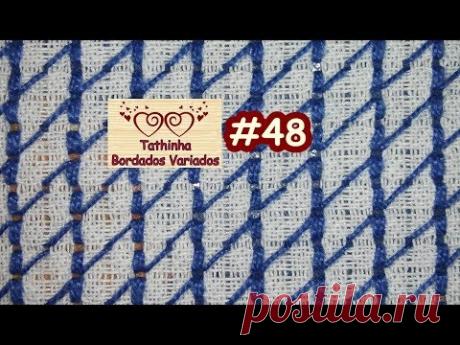 Tathinha Bordados #48 - PONTO CRIVO LOSANGO