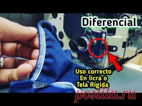 DIFERENCIAL Ó CIGÜEÑAL DE MÁQUINA OVERLOCK - AJUSTE CORRECTO PARA COSER CUALQUIER TIPO DE TELA