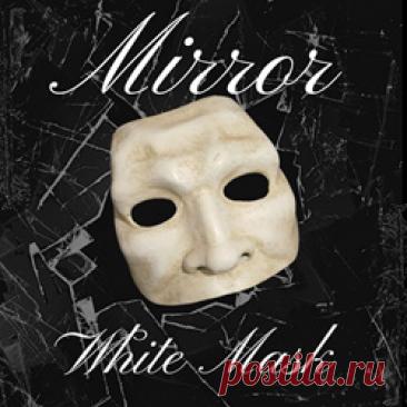 White Mask - Mirror (EP) (2026) 320kbps / FLAC