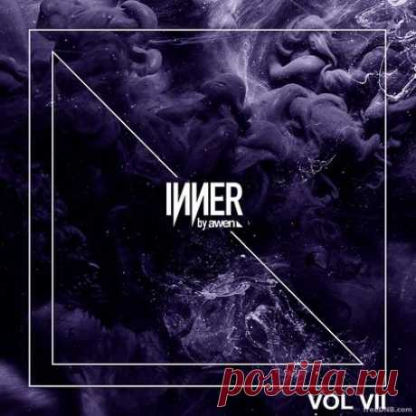 VA - INNER AWEN VOL VII (AWEN162) - 4 April 2022 - EDM TITAN TORRENT UK ONLY BEST MP3 FOR FREE IN 320Kbps (Скачать Музыку бесплатно).