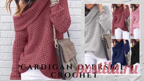 como tejer a crochet cardigan oversize ideal principiantes muy facil hoy vamos a tejer  crochet si a crochet este bonito cardingan jersey chambona......... para cualquier talla muy facil de realizar ideal para principiantes en...