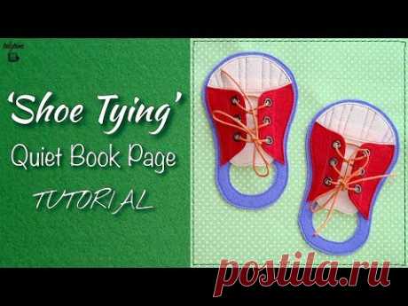 Quiet Book Page "Shoe Tying" | Tutorial