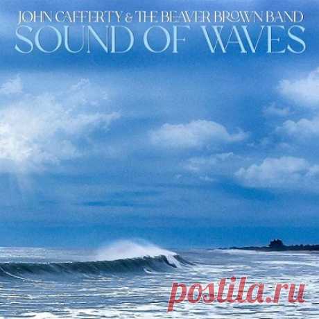 John Cafferty & The Beaver Brown Band - Sound Of Waves (2025) [FLAC] (24bit-48kHz) free download mp3 music 320kbps