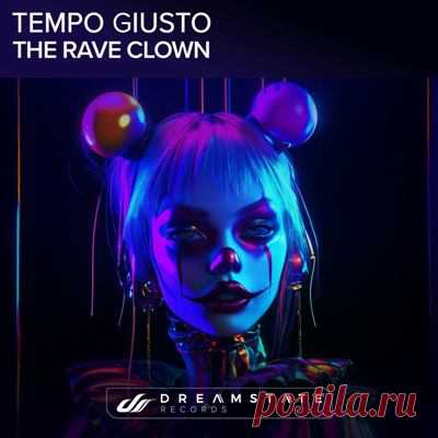 Tempo Giusto - The Rave Clown