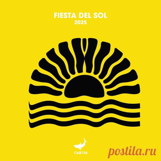 VA - Fiesta Del Sol 2025 CAB136 » MinimalFreaks.co