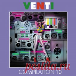 VA - Venti Compilation 10 (2024) [2CD] Artist: VA Album: Venti Compilation 10 Year: 2024 Country: Italy Style: Synthpop, Disco