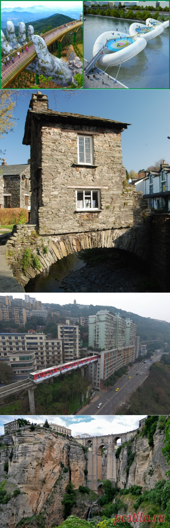 Самые удивительные мосты в мире: 10 потрясающих мостов