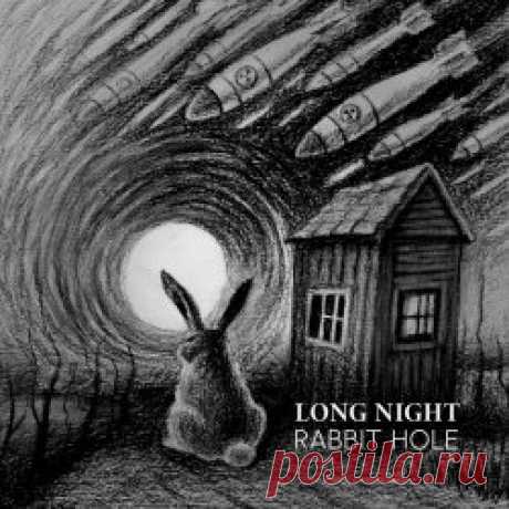 Long Night - Rabbit Hole (2025) [Single] Artist: Long Night Album: Rabbit Hole Year: 2025 Country: Norway Style: Gothic Rock, Post-Punk
