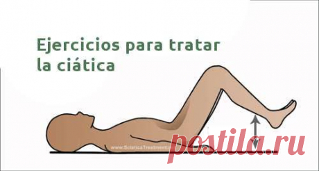 Los mejores ejercicios para aliviar el dolor del nervio ciático - Mejor Con Salud