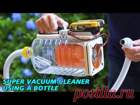 SUPER VACUUM Cleaner using a PLASTIC BOTTLE - Aspiratore fai da te