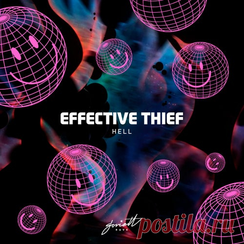 Effective Thief - Hell [Soviett Rave]