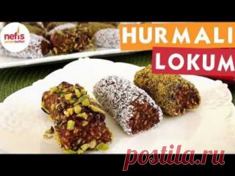 Hurmalı Lokum - ЛОКУМ ОТ СУШЕНИ ПЛОДОВЕ И ЯДКИ