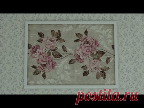 идеи для дома, картина из ткани - YouTube