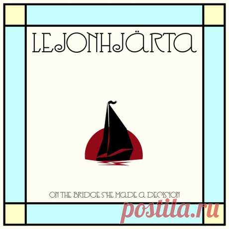 Lejonhjärta - On the bridge she made a decision (EP) (2025) 320kbps / FLAC