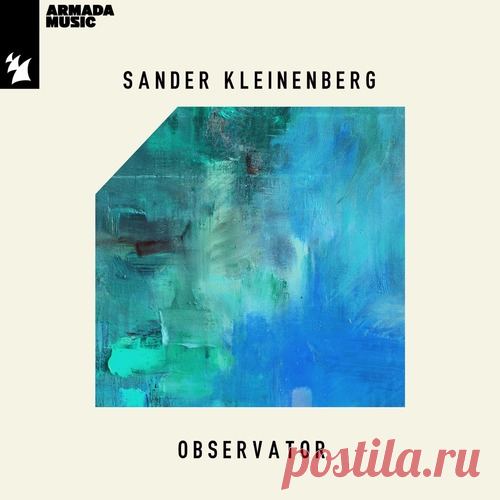 Sander Kleinenberg - Observator free download mp3 music 320kbps
