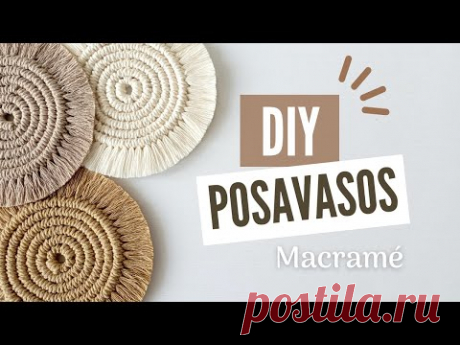DIY | POSAVASO en MACRAMÉ | DIY MACRAME COASTER TUTORIAL
