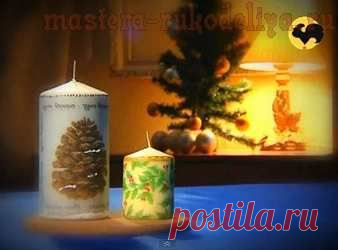 Мастера рукоделия - рукоделие для дома. Бесплатные мастер-классы, фото и видео уроки - Видео мастер-класс: Новогодние свечи