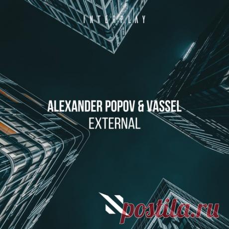 DownloadAlexander Popov, Vassel - External - Melodic House & Techno - MusicVibez DownloadAlexander Popov, Vassel - External в FLAC/320kbps на MusicVibez — Melodic House & Techno Release: Tracklist, Label download . - Musicvibez