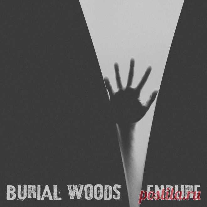 Burial Woods - Endure EP (2025) 320kbps / FLAC