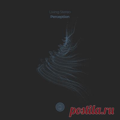 Living Stereo – Perception