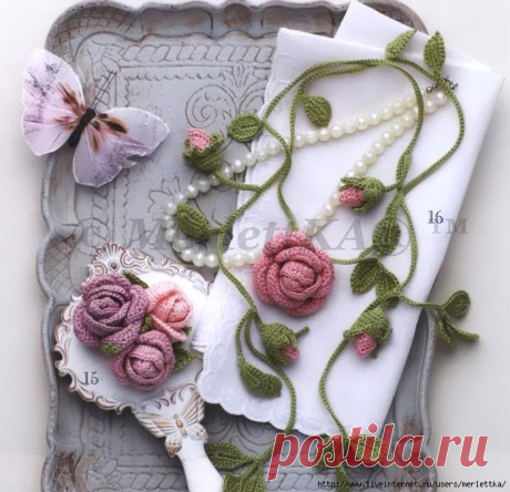ВЯЖЕМ КРЮЧКОМ РОЗЫ ☼ БОЛЬШАЯ ПОДБОРКА