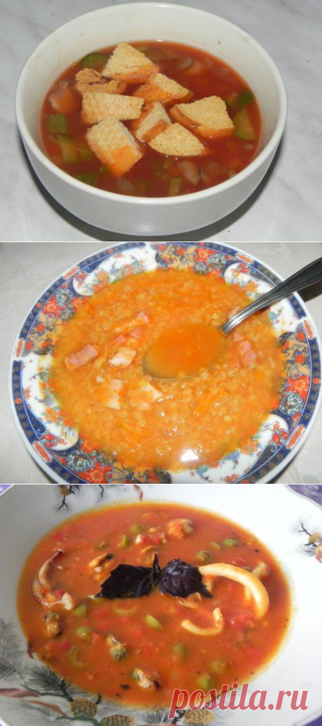 Мои томатные быстро-супчики | Четыре вкуса