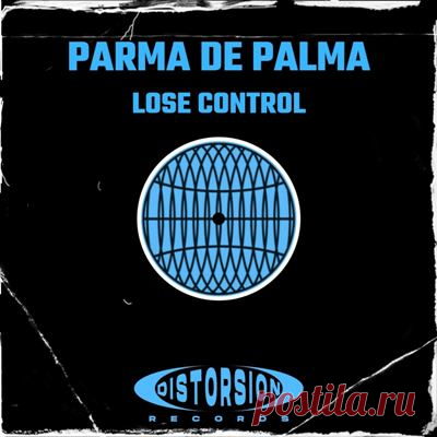 Parma De Palma – Lose Control