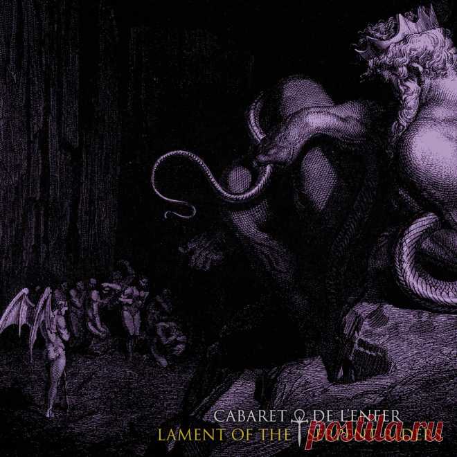 Cabaret de L'Enfer - Lament of the Serpent Riders (EP) (2025) 320kbps / FLAC