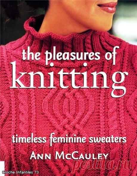 The Pleasures Of Knitting. Timeless Feminine Sweaters.