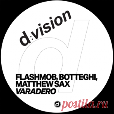 Flashmob, Botteghi, Matthew Sax - Varadero (Extended Mix) | 4DJsonline.com