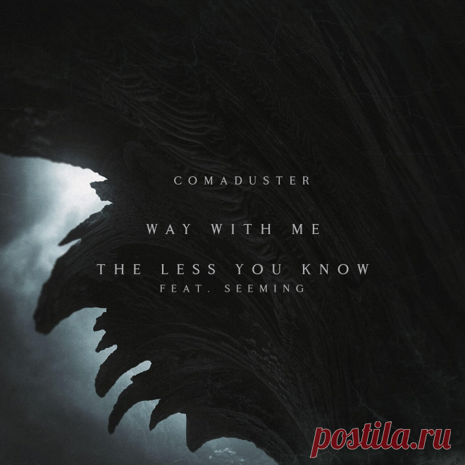 Comaduster - Way With Me + The Less You Know (Single) (2025) 320kbps / FLAC