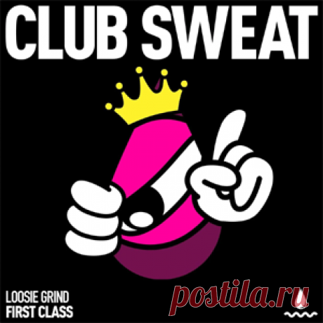 Loosie Grind - First Class (Extended Mix) | 4DJsonline.com