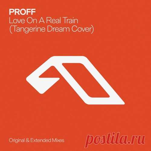 Download Proff – Love On A Real Train (Tangerine Dream Cover) [ANJCH013] Artist: Proff Title: Love On A Real Train (Tangerine Dream Cover) Genre: Electronica / Downtempo Label: Anjunabeats Quality: FLAC