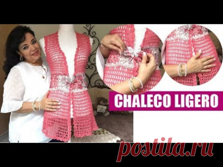 CÓMO TEJER ESTE CHALECO LIGERO - FÁCIL Y RÁPIDO - YO TEJO CON LAURA CEPEDA