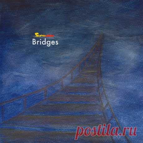 Somewhere - Bridges (2025) FLAC free download mp3 music 320kbps