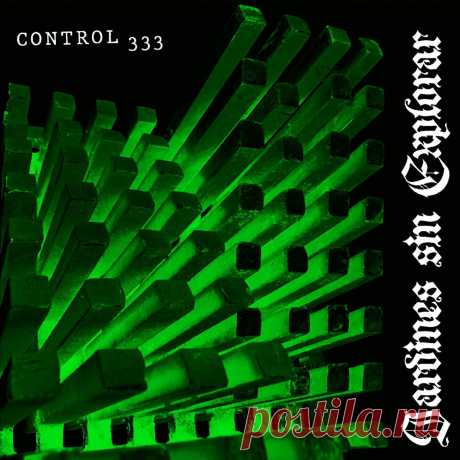 Jardines sin Explorar - Control 333 (EP) (2025) 320kbps / FLAC