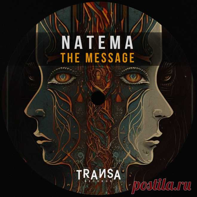 Download The Message - Natema - Electrobuzz