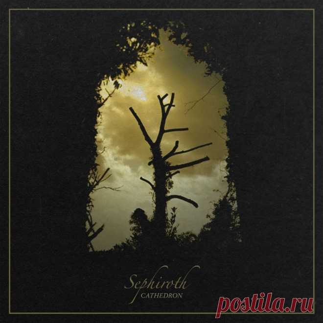 Sephiroth - Cathedron (Reissue) (2025) 320kbps / FLAC