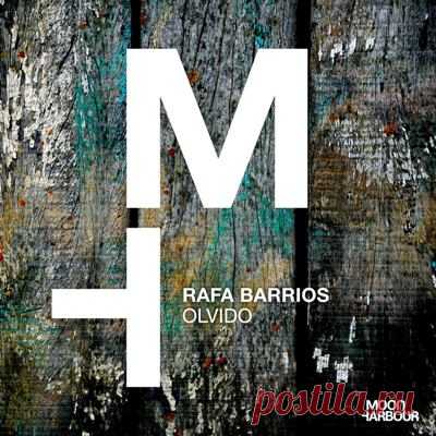 Rafa Barrios – Olvido - FLAC Music