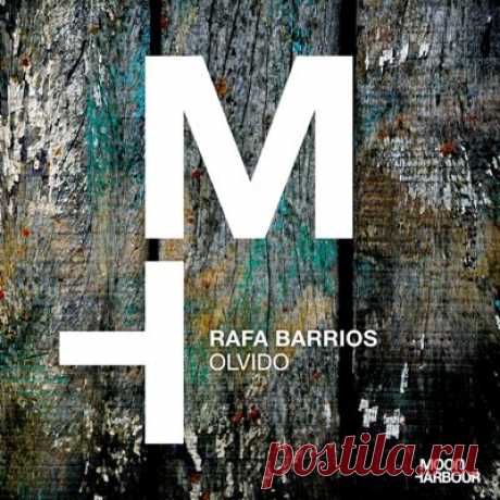Rafa Barrios – Olvido - FLAC Music